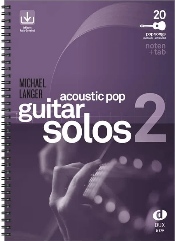 Acoustic Guitar Pop Solos Volume 2, con CD – -20 ulteriori canzoni arrangiate per chitarra in note e tabulature – Edizione con rilegatura ad anelli (note)