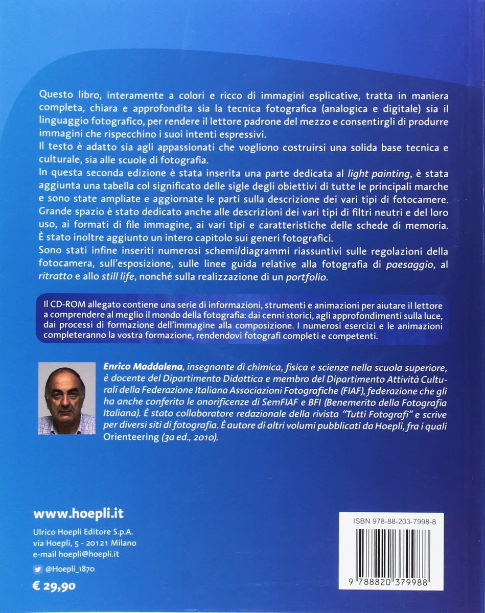 Manuale completo di fotografia. Dalla tecnica al linguaggio fotografico. Con CD-ROM